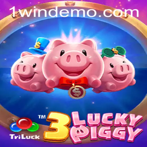 Exploring 3LUCKYPIGGY: The Rise of 1WIN in Digital Gaming